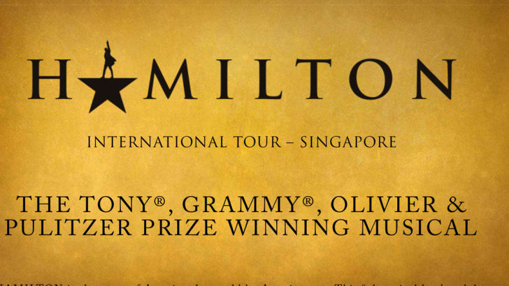 Broadway Musical Smash Hit Hamilton to Debut in Singapore, April 2024